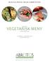 Vegetarisk meny ABROTOS. Ekologisk mat- och vinkultur. ABROTOS Kooperativ ekonomisk förening