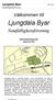 Ljungdala Byar. Välkommen till. Samfällighetsförening. Ljungdala Byar Sid 1 (8) Samfällighetsförening. Informationsbroschyr.