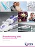 Årsredovisning Clinical Laserthermia Systems AB (publ) Organisationsnummer: