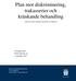Plan mot diskriminering, trakasserier och kränkande behandling