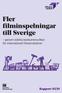 Fler filminspelningar till Sverige