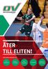 ÅTER TILL ELITEN! FEM STARKA SPELARE I OV: OV i Samhället. Elithandboll. Beachhandboll OV BizNet. Ungdomsverksamhet 2018/19