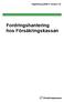 Vägledning 2005:2 Version 15. Fordringshantering hos Försäkringskassan