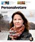 Personalvetare. Hur mycket tjänar personalvetare? Therése Sörman är hr-chef i it-branschen Människor är så viktiga
