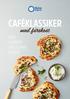 CAFÉKLASSIKER BAGEL FLATBREAD TARTE FLAMBÉE LIBABRÖD. med färskost