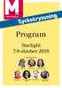 Lyckokryssning. Program. Starlight 7-8 oktober 2018 ÅRETS FÖRELÄSARE: Rickard Söderberg. Marianne Mörck. Golnaz Hashem zadeh Bonde.