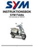 INSTRUKTIONSBOK SYM Fiddle Four stroke power by SYMTECH