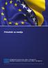 Priručnik za medije. Delegacija Evropske unije u Bosni i Hercegovini i Specijalni predstavnik Evropske unije u Bosni i Hercegovini