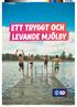 ETT TRYGGT OCH LEVANDE MJÖLBY