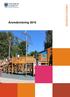 Kommunstyrelsens ordförande har ordet... 3 Förvaltningsberättelse Kommunens organisation...4. Utveckling och framtid... 6