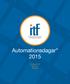 Instrumenttekniska föreningen - för industriell automation - Automationsdagar februari 2015 Tele2 Arena Stockholm