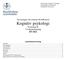 Anvisningar och schema till delkursen Kognitiv psykologi Psykologi II 7,5 högskolepoäng HT 2012