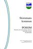 Storumans kommun POSOM. Psykiskt och social omsorg vid kriser Och större olyckor Styrdokument