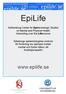 EpiLife. Gothenburg Center for Epidemiologic Studies on Mental and Physical Health Interacting over the Lifecourse