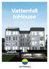 Vattenfall InHouse. Energisystem i mikroformat för bostadsrättsföreningar