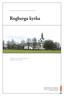 Rogberga kyrka. Kulturhistorisk karakterisering och bedömning. Rogberga socken i Jönköpings kommun Jönköpings län, Växjö stift