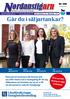 N ordanstigarn. Går du i säljartankar?