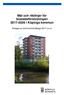 Mål och riktlinjer för bostadsförsörjningen i Köpings kommun. Antaget av kommunfullmäktige 2017-xx-xx