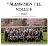 VÄLKOMMEN TILL NOLLE-P