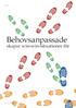 trender Behovsanpassade skapar win-win-situationer för