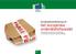 det europeiska småmålsförfarandet En kortfattad introduktion till användningen av förfarandet som grundar sig på förordningen