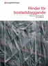 Hinder för bostadsbyggande. Enkät om bostadsbyggande & hyressättning