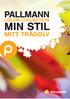 PALLMANN COLOR COLLECTION MIN STIL MITT TRÄGOLV