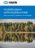 Vindelälvsåsens vattenskyddsområde. Allmän information, skyddszoner och föreskrifter