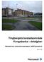 Tingbergets bostadsområde Kungsbacka - detaljplan Markteknisk undersökningsrapport, MUR geoteknik