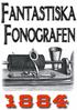 Uppfinningen fonografen Återutgivning av text från av Dr Halfdan Kronström. Redaktör Mikael Jägerbrand