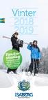 Vinter. Familjesöndag. Gratis skipass. yngsta barnet. och skidhyra för. Minimum 4 personer Gäller ej vecka 6-8