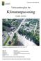 Verksamhetsplan för. Ljungby kommun. Gäller från: Ljungby kommun och kommunens bolag