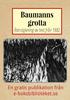 Baumanns grotta Återutgivning av text från av V v Ripperda. Redaktör Mikael Jägerbrand