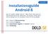 Installationsguide Android 8