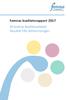 Riksorganisationen för idéburen vård och social omsorg. Famnas kvalitetsrapport 2017 Så bedrivs kvalitetsarbetet Resultat från äldreomsorgen