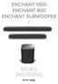 ENCHANT 1300 ENCHANT 800 ENCHANT SUBWOOFER BRUKS- ANVISNING