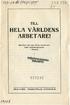 HELl\ VARLDENS l\rbet l\re!