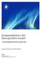 Kommunikation i det intraoperativa teamet. -Anestesisjuksköterskans upplevelser. Antonia Rosencrantz & Erik Löfström