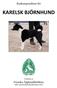 Raskompendium för KARELSK BJÖRNHUND. Utarbetat av