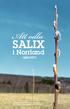 Att odla SALIX. i Norrland GÅR DET? Informationsspridning inom ramen för EU-projektet Energigrödor från åkermark