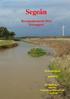 Segeån. Recipientkontroll 2014 Årsrapport. Ekologgruppen. april på uppdrag av Segeåns Vattendragsförbund och Vattenråd
