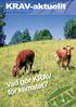 KRAV-aktuellt. Vad gör KRAV för klimatet? Vi ser till att skillnaden märks O K T O B E R