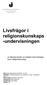 Livsfrågor i religionskunskaps -undervisningen