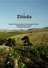 Inbjudan till teckning av aktier i Zhoda Investments AB (publ) Teckningstid 17 maj - 1 juni 2018 Informationsmemorandum