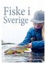 Fiske i. Sverige. Finansierat av Naturvårdsverket