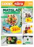 39)= /st MATGLAD. 5k/st MIDSOMMAR. 12)= /kg. 20k MEDLEMSPRIS 2 FÖR. VECKANS ERBJUDANDEN gäller vecka 25, må 18/6 - sö 24/6