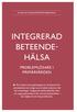 INTEGRERAD BETEENDE- HÄLSA