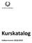 Kurskatalog Valbara kurser 2018/2019