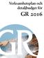 Verksamhetsplan och detaljbudget för GR 2016