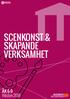 SCENKONST & SKAPANDE VERKSAMHET